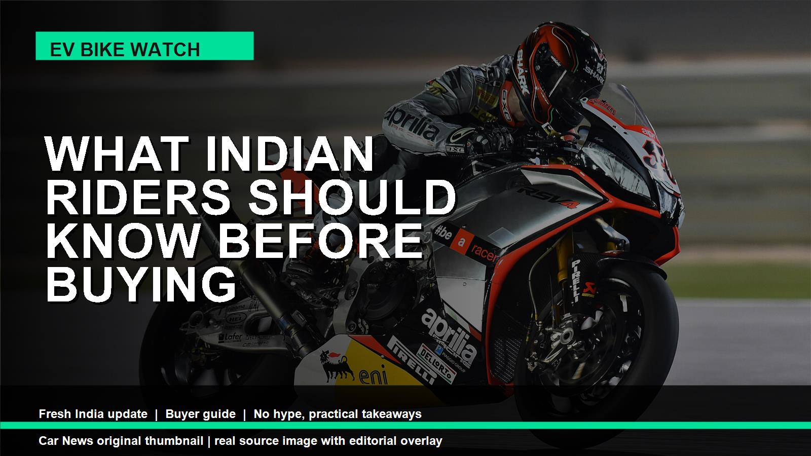 What Indian Riders Should Know Before Buying editorial thumbnail based on best Bikes in EV research